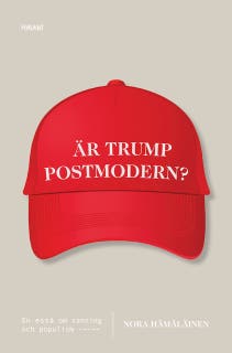 Är Trump postmodern? – omslag till ljudboken av Nora Hämäläinen