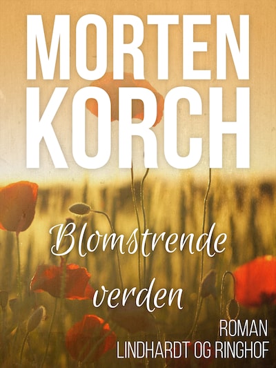 Blomstrende verden – omslag til lydbogen af Morten Korch