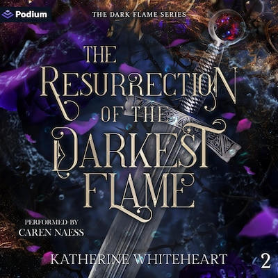 The Resurrection of the Darkest Flame – omslag til lydbogen af Katherine Whiteheart