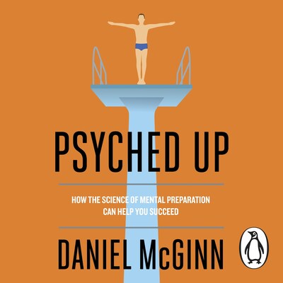 Psyched Up – omslag til lydbogen af Daniel McGinn