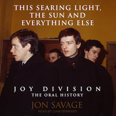 This Searing Light, the Sun and Everything Else – omslag til lydbogen af Jon Savage