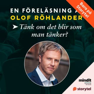 Tänk om det blir som man tänker?