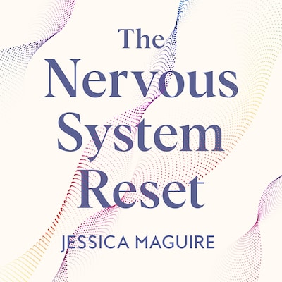 The Nervous System Reset