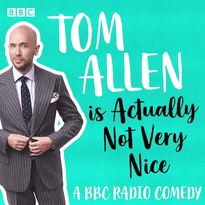 Tom Allen is Actually Not Very Nice – omslag til lydbogen af Tom Allen