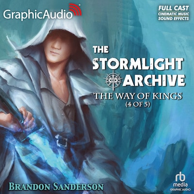 The Way of Kings (4 of 5) [Dramatized Adaptation] – omslag til lydbogen af Brandon Sanderson