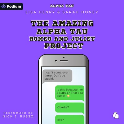 The Amazing Alpha Tau Romeo and Juliet Project – omslag til lydbogen af Lisa Henry, Sarah Honey