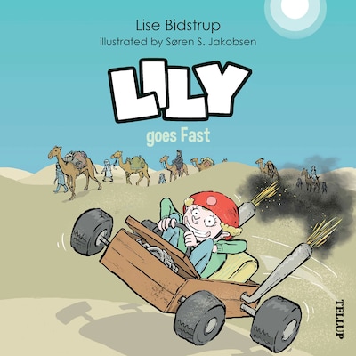 Lily #5: Lily goes Fast