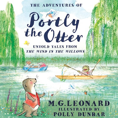 The Adventures of Portly the Otter: Untold Tales from the Wind in the Willows – omslag til lydbogen af M.G. Leonard