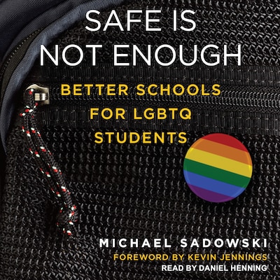 Safe Is Not Enough – omslag til lydbogen af Michael Sadowski