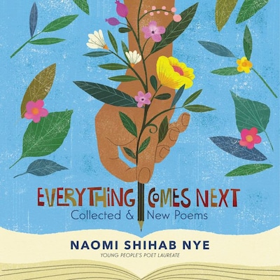 Everything Comes Next – omslag til lydbogen af Naomi Shihab Nye