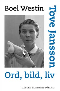 Tove Jansson : ord, bild, liv – omslag till ljudboken av Boel Westin
