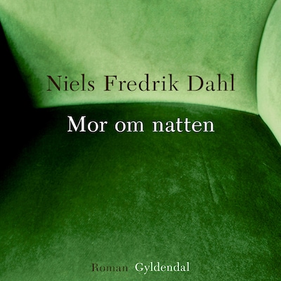 Mor om natten – omslag til lydbogen af Niels Fredrik Dahl