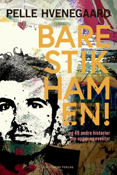 Bare stik ham en! – omslag til lydbogen af Pelle Hvenegaard