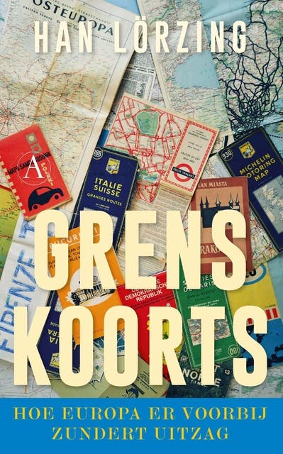 Grenskoorts: Hoe Europa er voorbij Zundert uitzag