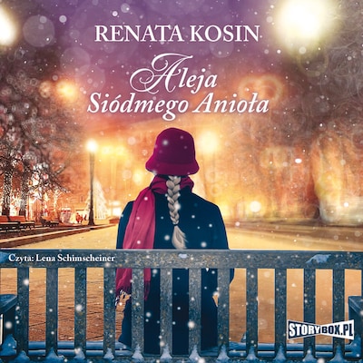 Aleja Siódmego Anioła – okładka audiobooka, autor Renata Kosin