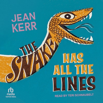 The Snake Has All The Lines – omslag til lydbogen af Jean Kerr