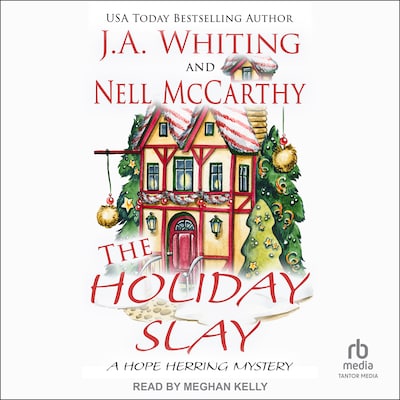 The Holiday Slay – omslag til lydbogen af J. A. Whiting, Nell McCarthy