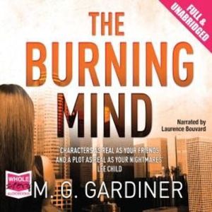 The Burning Mind – okładka audiobooka, autor M.G. Gardiner