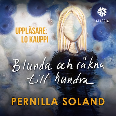 Blunda och räkna till hundra