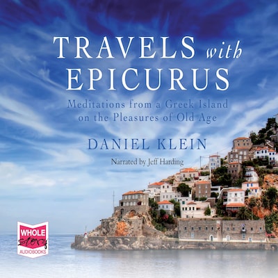 Travels with Epicurus – omslag til lydbogen af Daniel Klein