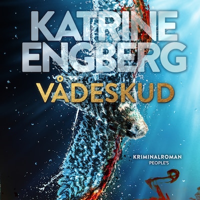 Vådeskud – omslag til lydbogen af Katrine Engberg