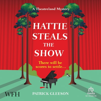 Hattie Steals the Show – omslag til lydbogen af Patrick Gleeson