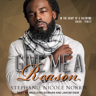 Give Me A Reason – omslag til lydbogen af Stephanie Nicole Norris