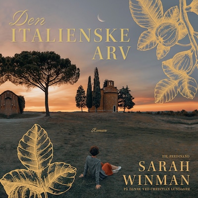 Den italienske arv – omslag til lydbogen af Sarah Winman
