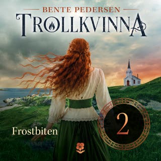 Trollkvinna 2 - Frostbiten – omslag till ljudboken av Bente Pedersen