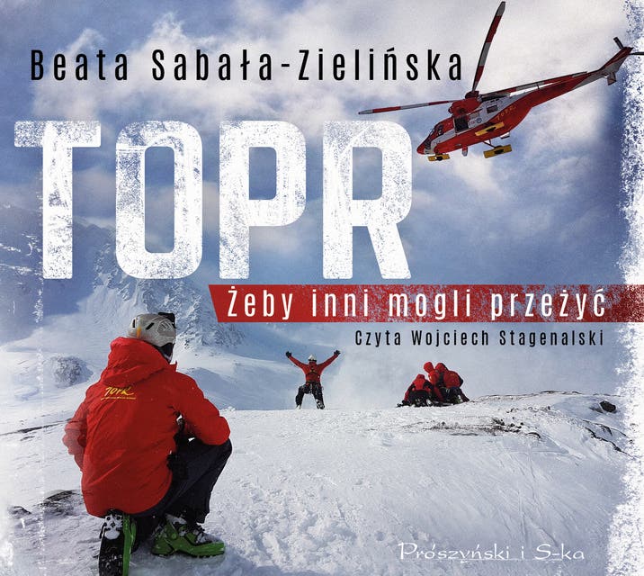 TOPR: Żeby inni mogli przeżyć