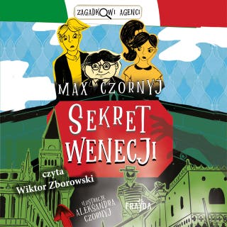 Sekret Wenecji – okładka audiobooka, autor Max Czornyj