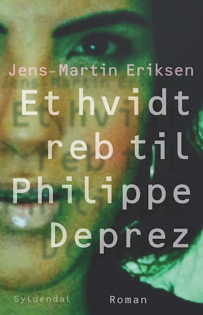 Et hvidt reb til Philippe Déprez – omslag til lydbogen af Jens-Martin Eriksen