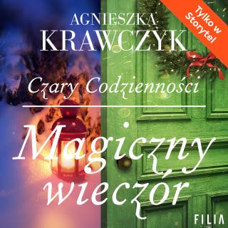 Magiczny wieczór – okładka audiobooka, autor Agnieszka Krawczyk
