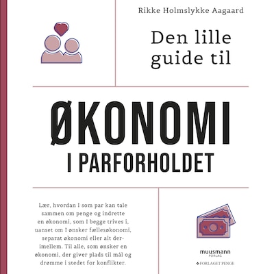 Den lille guide til økonomi i parforholdet – omslag til lydbogen af Rikke Holmslykke Aagaard