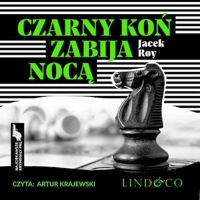 Czarny koń zabija nocą – okładka audiobooka, autor Janusz Roy