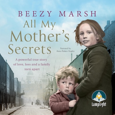 All My Mother's Secrets – omslag til lydbogen af Beezy Marsh