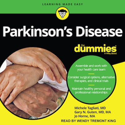 Parkinson's Disease For Dummies – omslag til lydbogen af Michele Tagliati, MD, Gary N. Guten, MD, MA, Jo Horne, MA