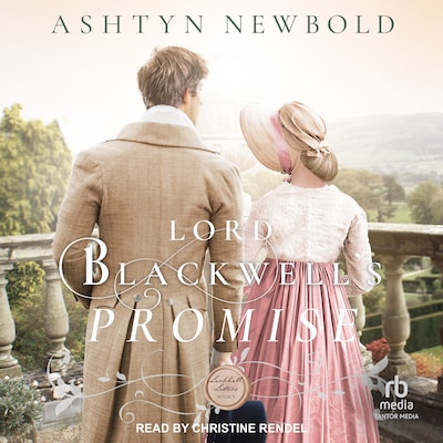 Lord Blackwell's Promise – omslag til lydbogen af Ashtyn Newbold