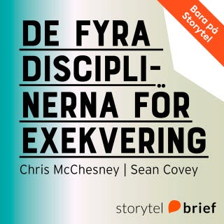 De fyra disciplinerna för exekvering