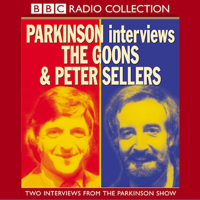 Parkinson Interviews The Goons And Peter Sellers – omslag til lydbogen af BBC