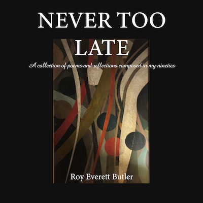 Never Too Late – omslag til lydbogen af Roy Everett Butler