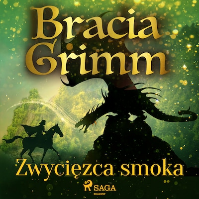 Zwycięzca smoka – okładka audiobooka, autor Bracia Grimm
