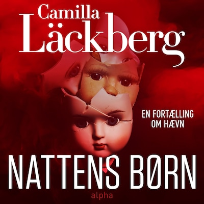 Nattens børn – omslag til lydbogen af Camilla Läckberg