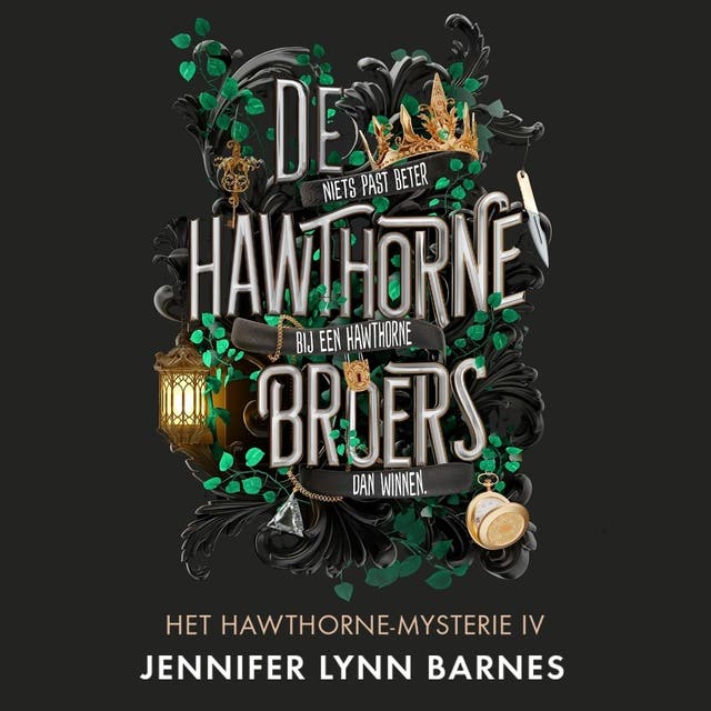 De Hawthorne-broers: Niets past beter bij een Hawthorne dan winnen
