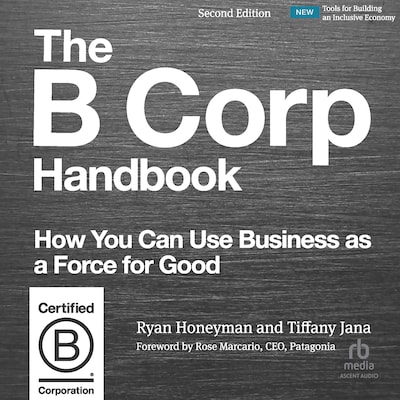 The B Corp Handbook, Second Edition – omslag til lydbogen af Ryan Honeyman, Tiffany Jana