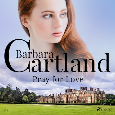 Pray For Love (Barbara Cartland's Pink Collection 67) – omslag til lydbogen af Barbara Cartland