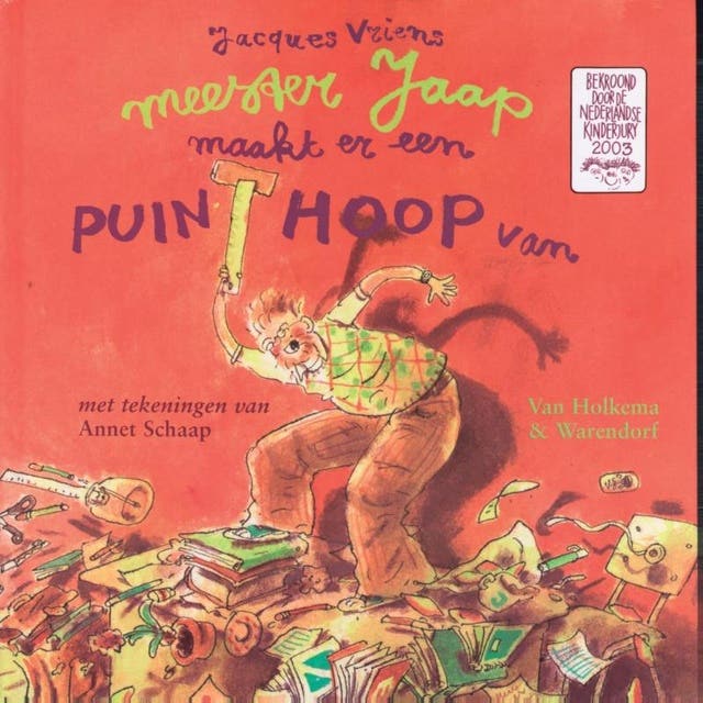 Meester Jaap maakt er een puinhoop van – omslag van het luisterboek van Jacques Vriens