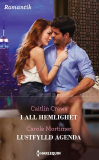 I all hemlighet / Lustfylld agenda – omslag till ljudboken av Caitlin Crews,Carole Mortimer