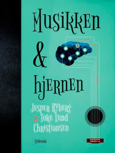 Musikken og hjernen – omslag til lydbogen af Toke Lund Christiansen, Jesper Ryberg