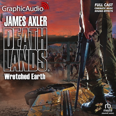 Wretched Earth [Dramatized Adaptation] – omslag til lydbogen af James Axler